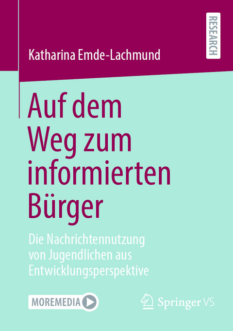 Auf dem Weg zum informierten Bürger -  Katharina Emde-Lachmund
