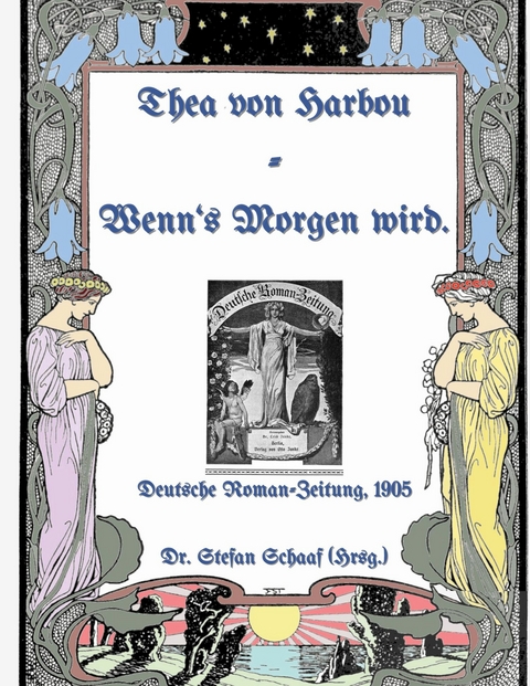 Wenn's Morgen wird. - Thea Von Harbou