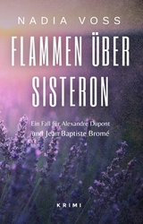 Flammen &uuml;ber Sisteron -  Nadia Vo&szlig;