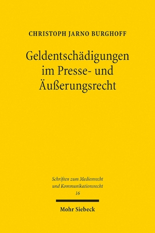 Geldentschädigungen im Presse- und Äußerungsrecht
