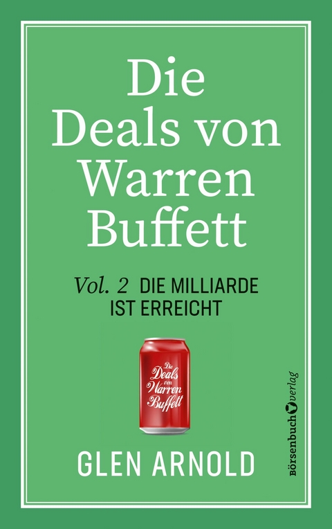 Die Deals von Warren Buffett - Vol. 2 - Glen Arnold