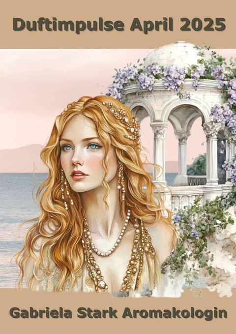 Duftimpulse April 2025 - Gabriela Stark