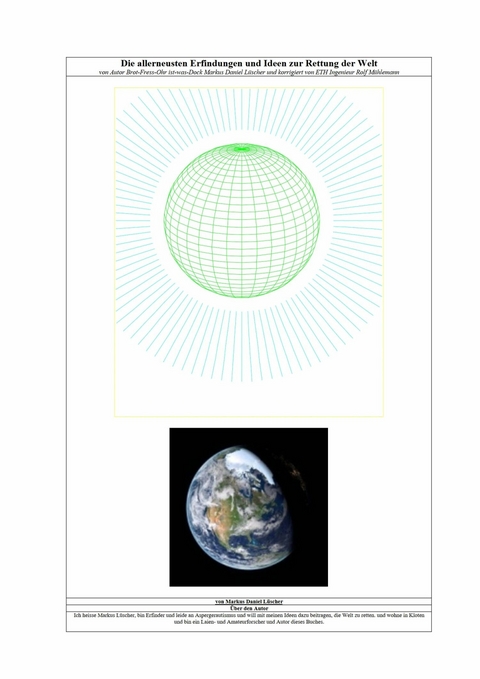 Die allerneusten Erfindungen und Ideen zur Rettung der Welt - Markus Daniel L&uuml;scher