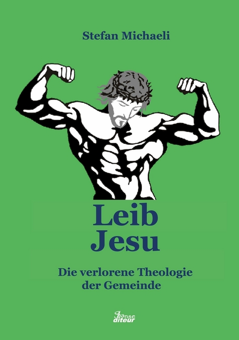 Leib Jesu - Stefan Michaeli