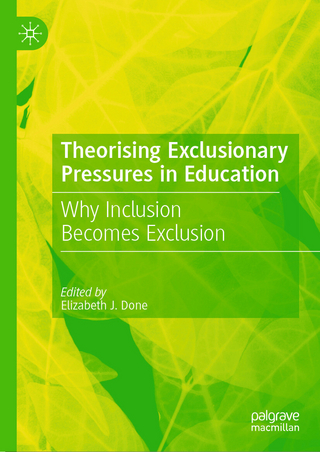Theorising Exclusionary Pressures in Education