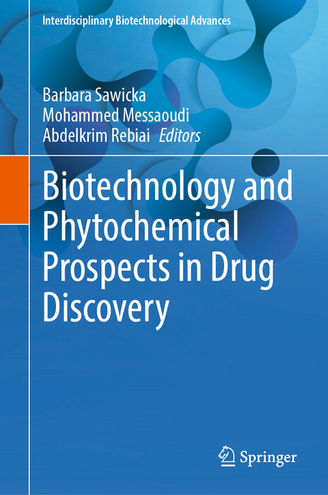 Biotechnology and Phytochemical Prospects in Drug Discovery - 