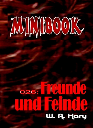 MINIBOOK 026: Freunde und Feinde