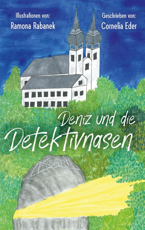 Deniz und die Detektivnasen - Cornelia Eder