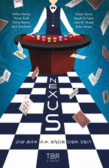 Nexus -  Milian Ventus,  Fanny Remus,  Eileen Stortz,  Jack Sandman,  Julia M. Moser,  Birke Jansen,  Vivian Kraft