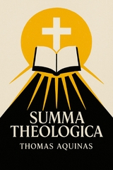 Summa Theologica - Thomas Aquinas