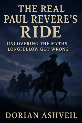 The Real Paul Revere's Ride
