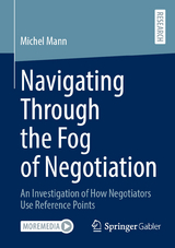 Navigating Through the Fog of Negotiation - Michel Mann