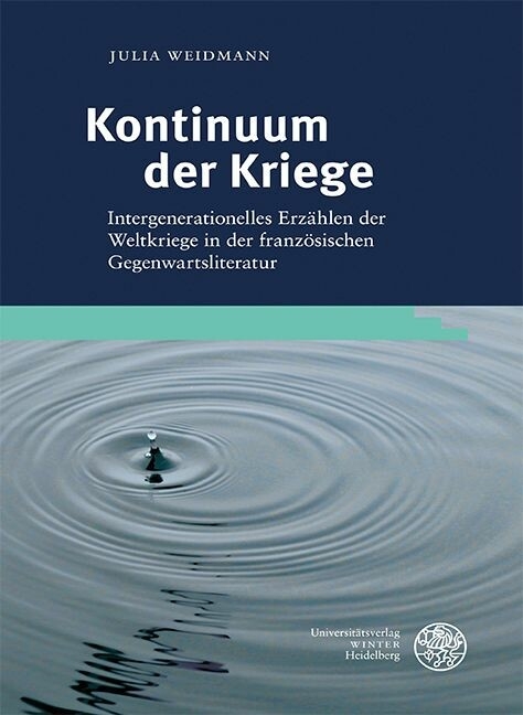 Kontinuum der Kriege -  Julia Weidmann