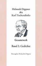Gesamtwerk 2 - Helmuth Dippner, Karl Tischend&ouml;rfer