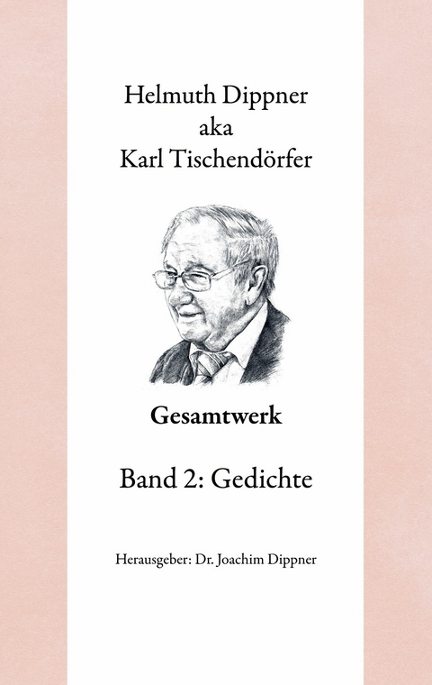 Gesamtwerk 2 - Helmuth Dippner, Karl Tischend&ouml;rfer