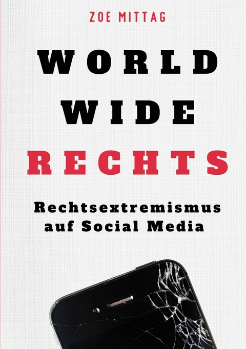 World Wide Rechts - Zoe Mittag