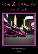 Pl&ouml;tzlich Drache 5 - Nicolas Bretscher