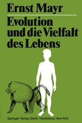 Evolution und die Vielfalt des Lebens - E. Mayr
