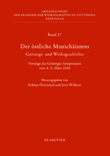 Der &ouml;stliche Manich&auml;ismus &ndash; Gattungs- und Werksgeschichte - 