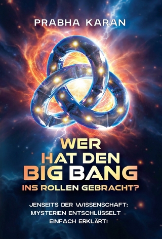 Wer Hat Den Big Bang Ins Rollen Gebracht?