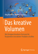Das kreative Volumen -  J&ouml;rg Burbach,  Nadine Trautzsch