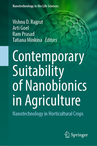 Contemporary Suitability of Nanobionics in Agriculture