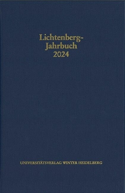 Lichtenberg-Jahrbuch 2024 -  Bernd Achenbach,  Ulrich Joost