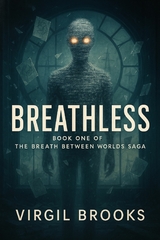 Breathless -  Virgil Brooks