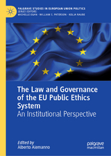 The Law and Governance of the EU Public Ethics System - 