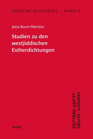 Studien zu den westjiddischen Estherdichtungen