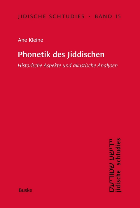 Phonetik des Jiddischen - Ane Kleine