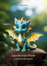 Leuchtende Pfade - Patrick Synhai