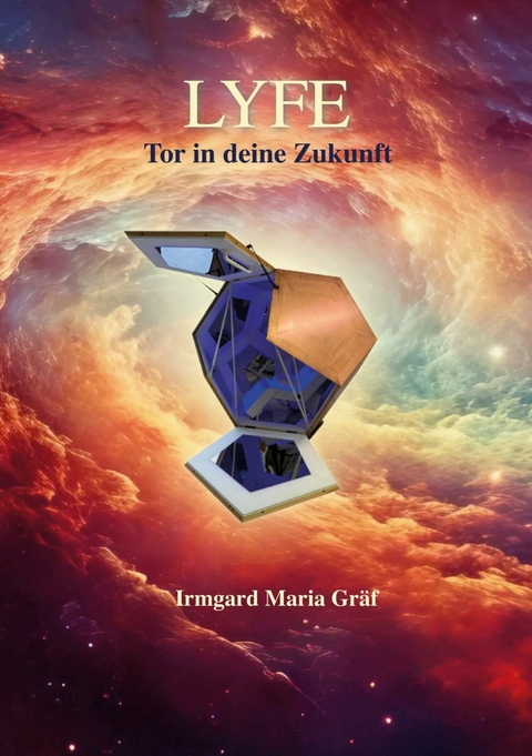 LYFE -  Irmgard Maria Gr&auml;f