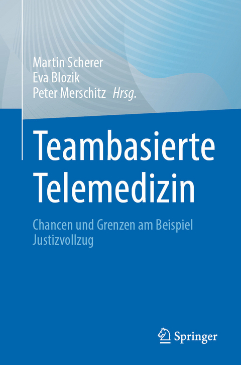 Teambasierte Telemedizin - 