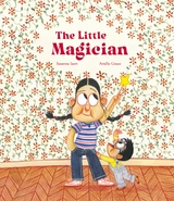 The Little Magician -  Susanna Isern