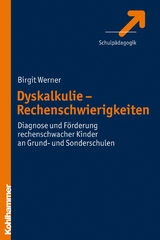 Dyskalkulie - Rechenschwierigkeiten - Birgit Werner