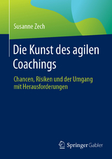 Die Kunst des agilen Coachings -  Susanne Zech
