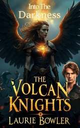 The Volcan Knights - Laurie Bowler