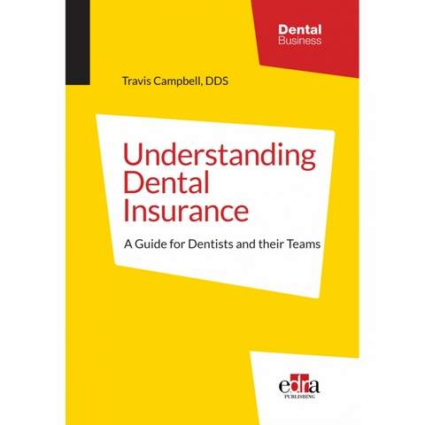 Understanding Dental Insurance -  Travis Campbell