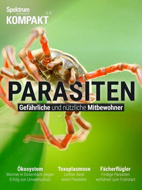 Spektrum Kompakt - Parasiten -  Spektrum der Wissenschaft