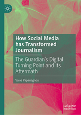 How Social Media has Transformed Journalism - Vaios Papanagnou