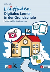 Digitales Lernen in der Grundschule -  Ulrike Holler