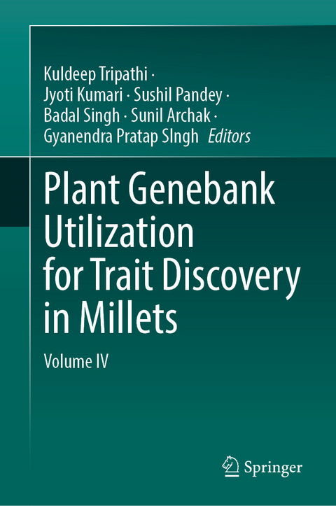 Plant Genebank Utilization for Trait Discovery in Millets - 