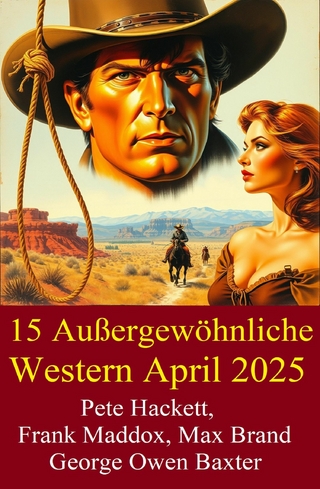 15 Außergewöhnliche Western April 2025