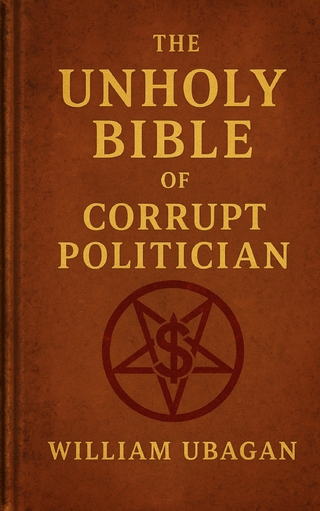 The Unholy Bible of Corrupt Politician