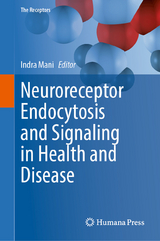 Neuroreceptor Endocytosis and Signaling in Health and Disease - 