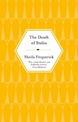 The Death of Stalin - Sheila Fitzpatrick