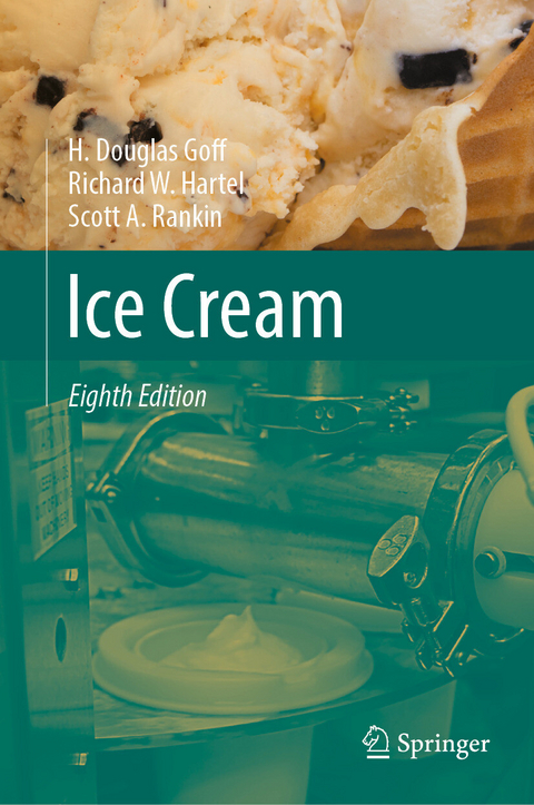Ice Cream - H. Douglas Goff, Richard W. Hartel, Scott A. Rankin