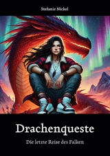 Drachenqueste - Stefanie Nickel