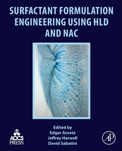 Surfactant Formulation Engineering using HLD and NAC - 